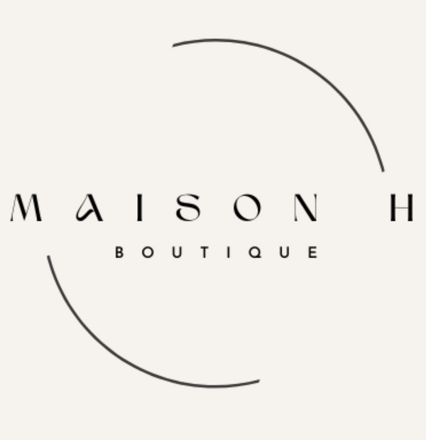 MAISON H